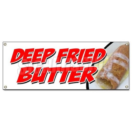 Signmission DEEP FRIED BUTTER BANNER SIGN balls on a stick dipped flavored glazed B-Deep Fried Butter